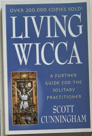 Living Wicca by Scott Cunningham