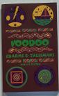 Voodoo Charms & Talismans by Robert Pelton