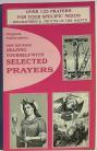 New Revised Helping Yourself with Selected Prayers Over 125 Prayers