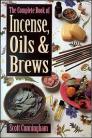 Complete Bk of Incense, Oils & Brews  by Scott Cunningham