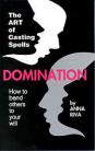 Domination, How To Bend Others  by Anna Riva