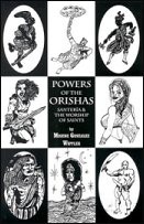 Powers of the Orishas  by Migene Gonzalez-Wippler