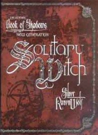 Solitary Witch by Silver Ravenwolf